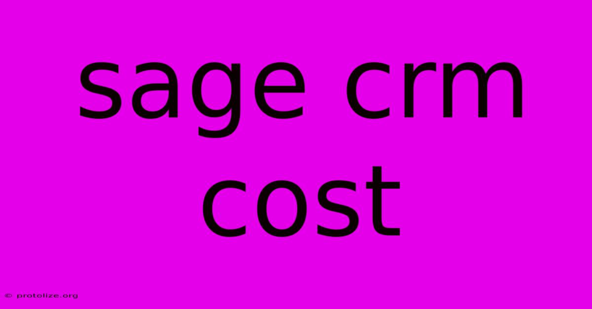 Sage Crm Cost Sage Crm Cost