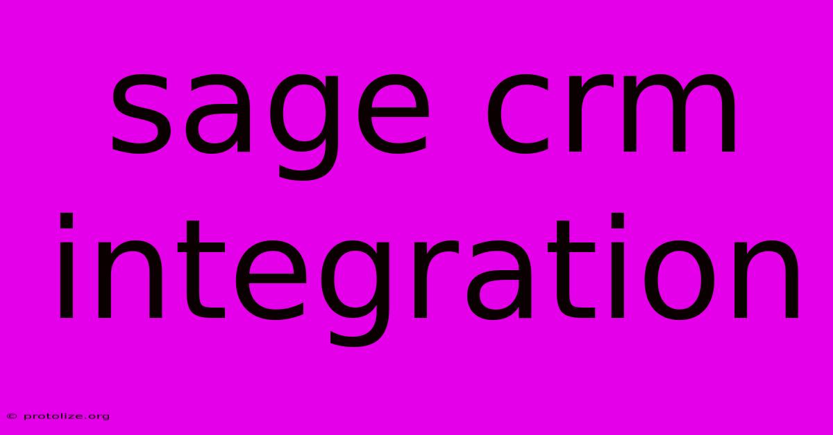 Sage Crm Integration Sage Crm Integration
