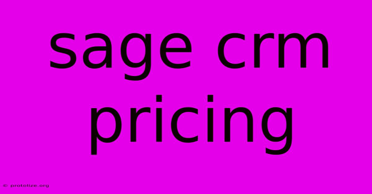 Sage Crm Pricing Sage Crm Pricing
