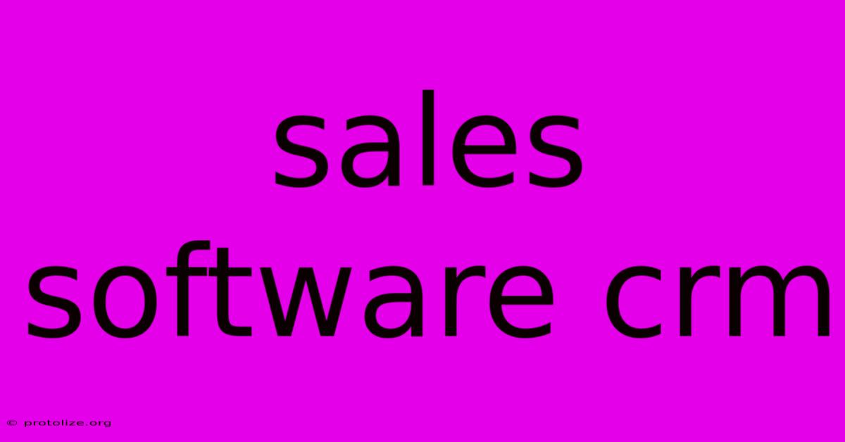 Sales Software Crm Sales Software Crm