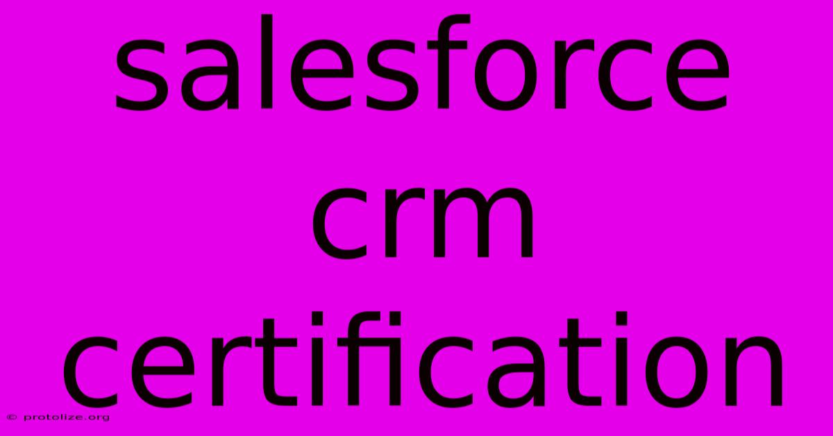 Salesforce Crm Certification