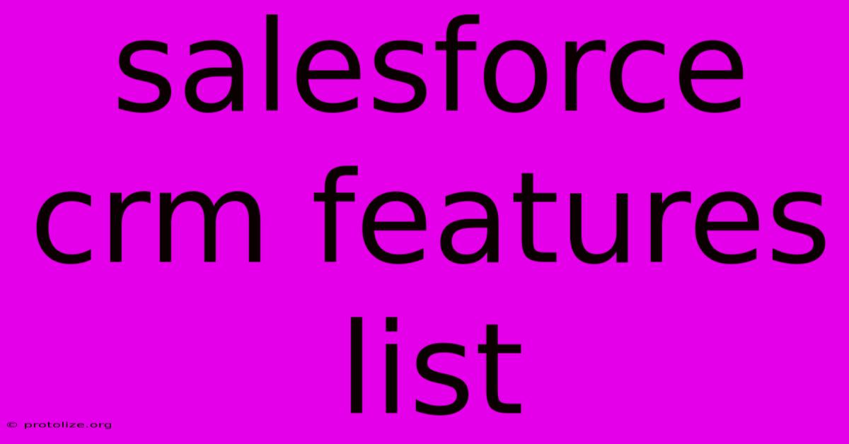 Salesforce Crm Features List