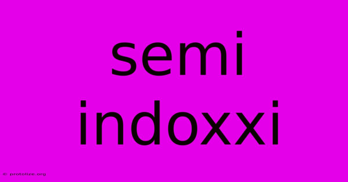 Semi Indoxxi