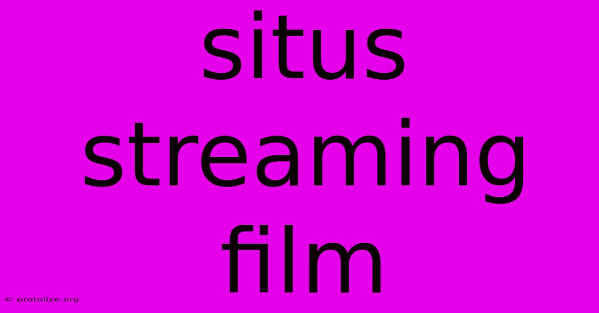 Situs Streaming Film