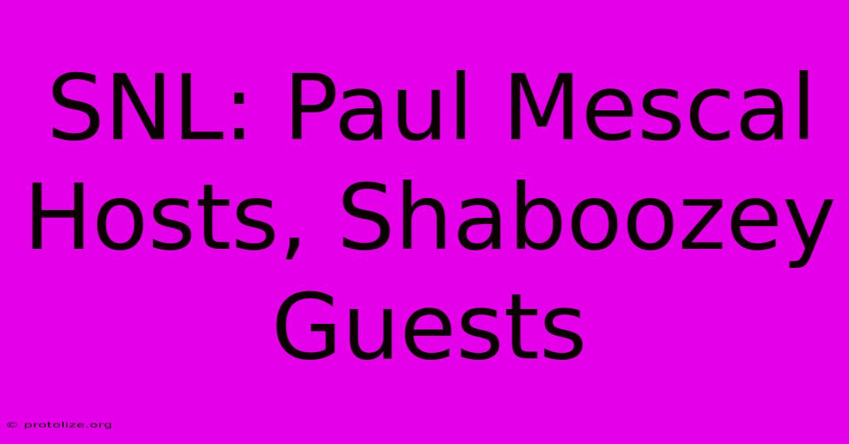 SNL: Paul Mescal Hosts, Shaboozey Guests SNL: Paul Mescal Hosts, Shaboozey Guests