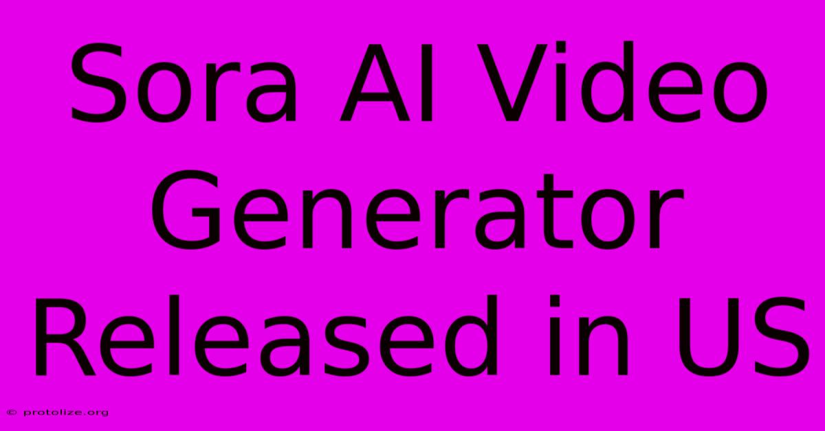 Sora AI Video Generator Released In US