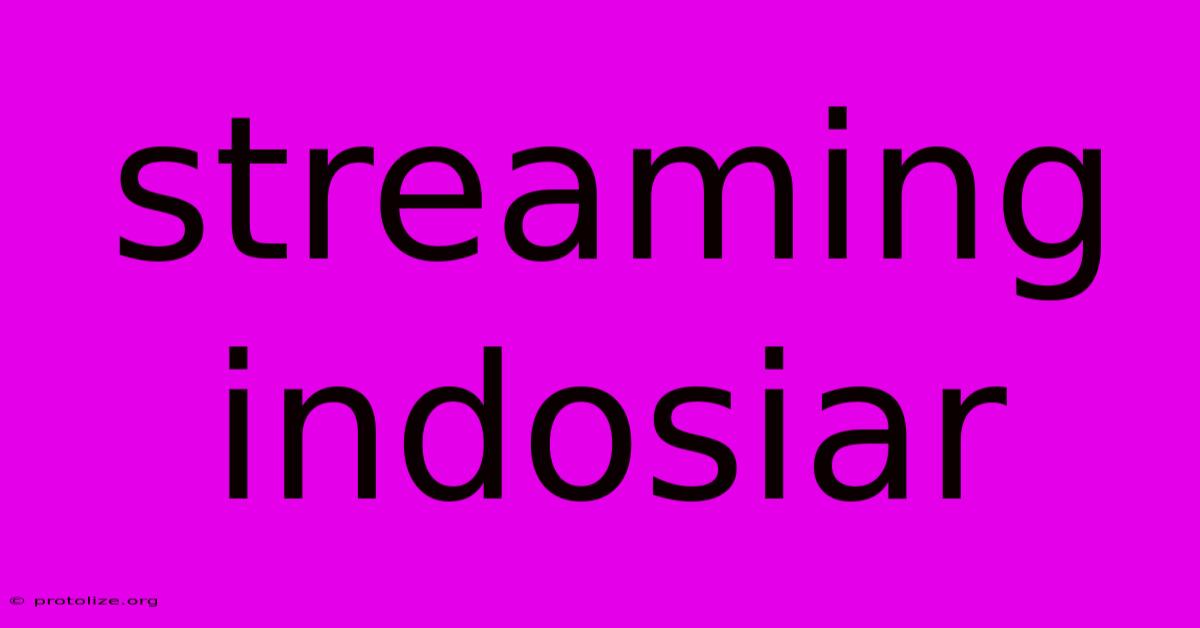 Streaming Indosiar