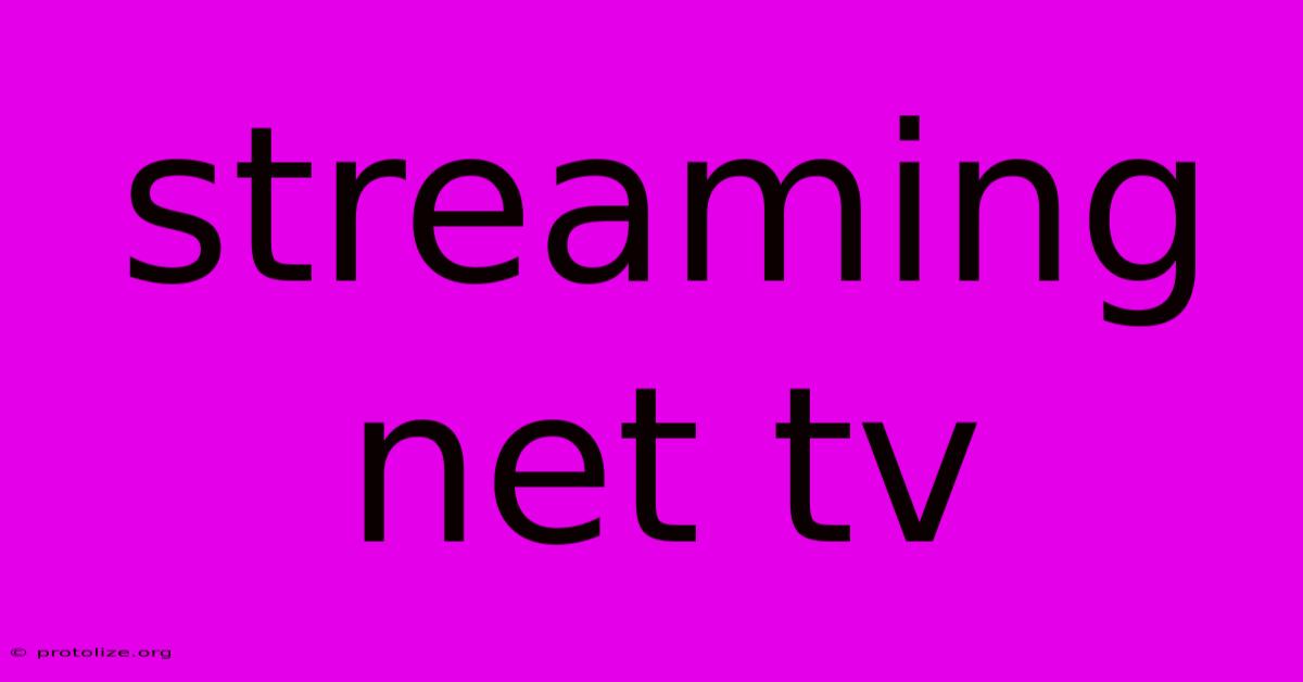 Streaming Net Tv