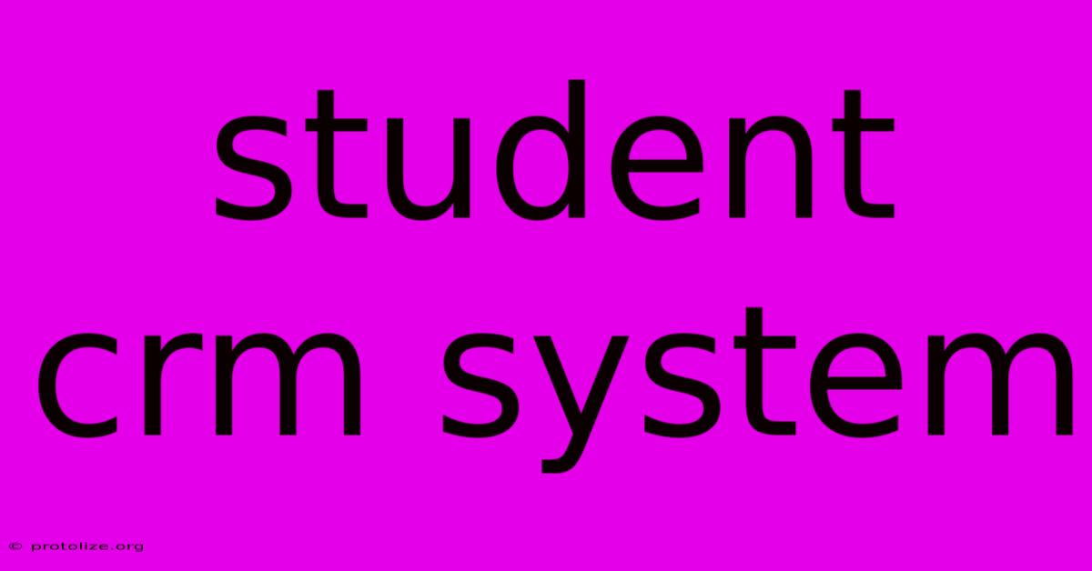 Student Crm System Student Crm System