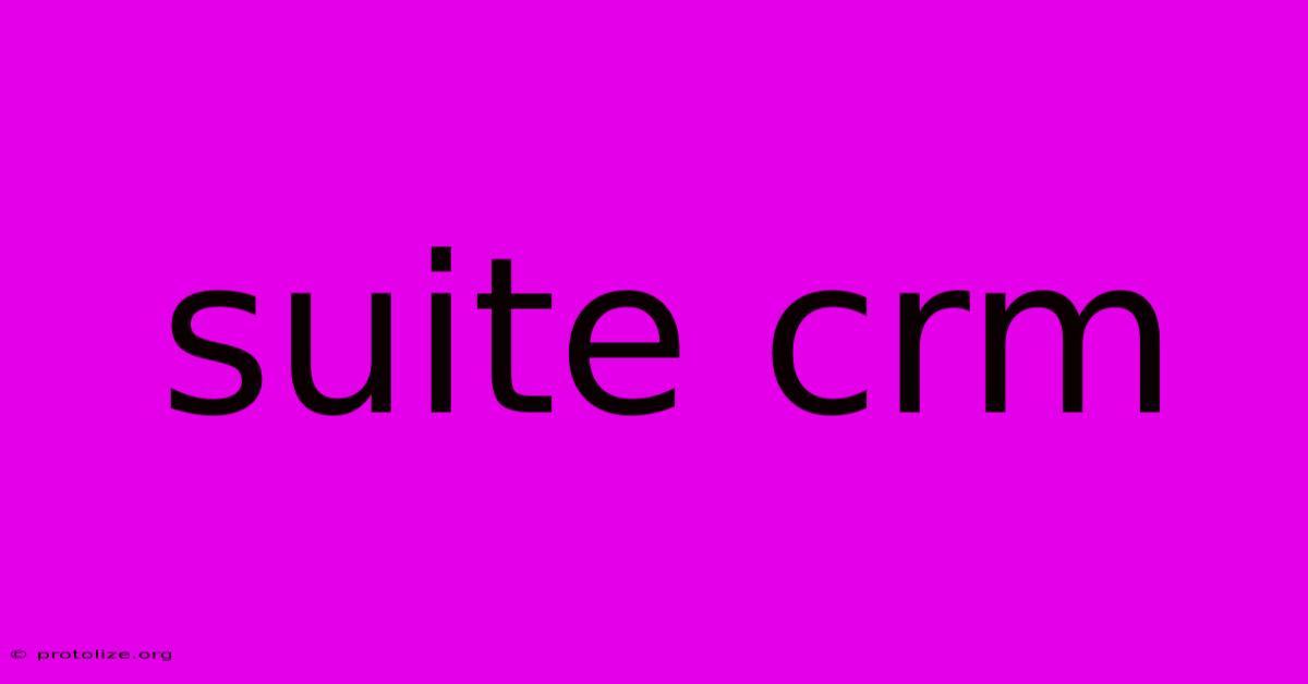 Suite Crm Suite Crm