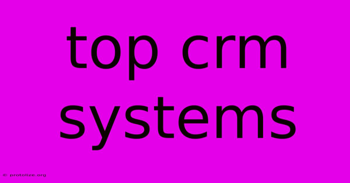 Top Crm Systems Top Crm Systems