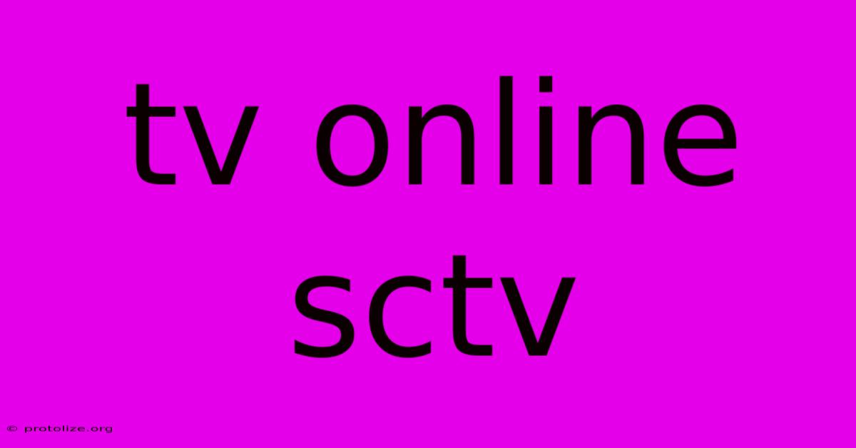 Tv Online Sctv