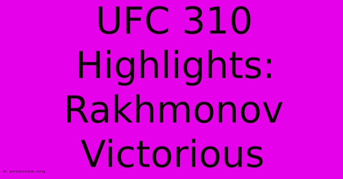 UFC 310 Highlights: Rakhmonov Victorious UFC 310 Highlights: Rakhmonov Victorious