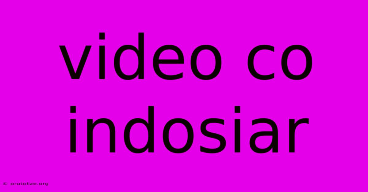 Video Co Indosiar