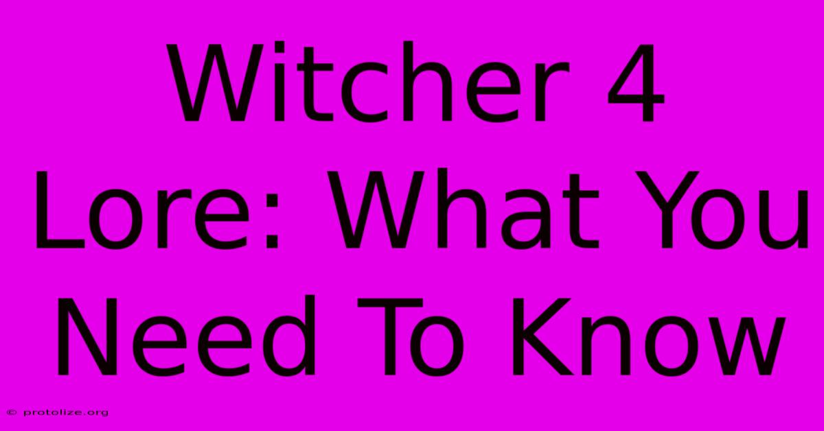 Witcher 4 Lore: What You Need To Know Witcher 4 Lore: What You Need To Know