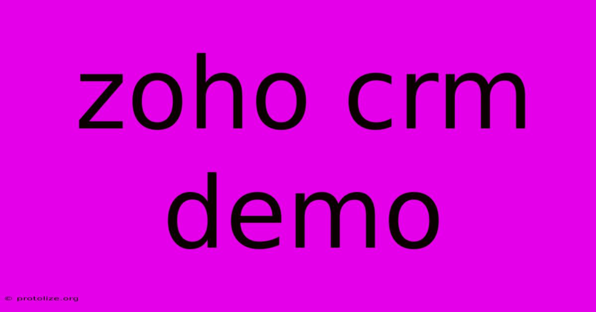 Zoho Crm Demo Zoho Crm Demo