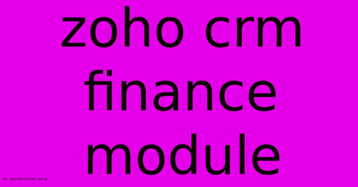 Zoho Crm Finance Module