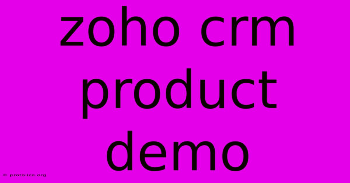 Zoho Crm Product Demo